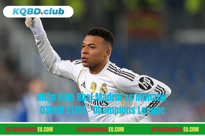 Đội hình dự kiến trước trận Real Madrid vs Monaco Đội hình dự kiến trước trận Real Madrid vs Monaco