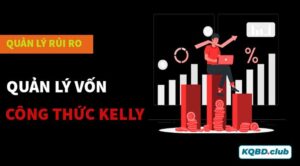 Công thức Kelly sẽ giúp cho bạn quản lý vốn hiệu quả cả trong cá cược
