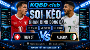 Đội hình dự kiến trước trận Thụy Sĩ và Algeria