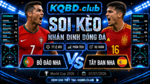 Đội hình dự kiến trước trận Bồ Đào Nha vs Tây Ban Nha